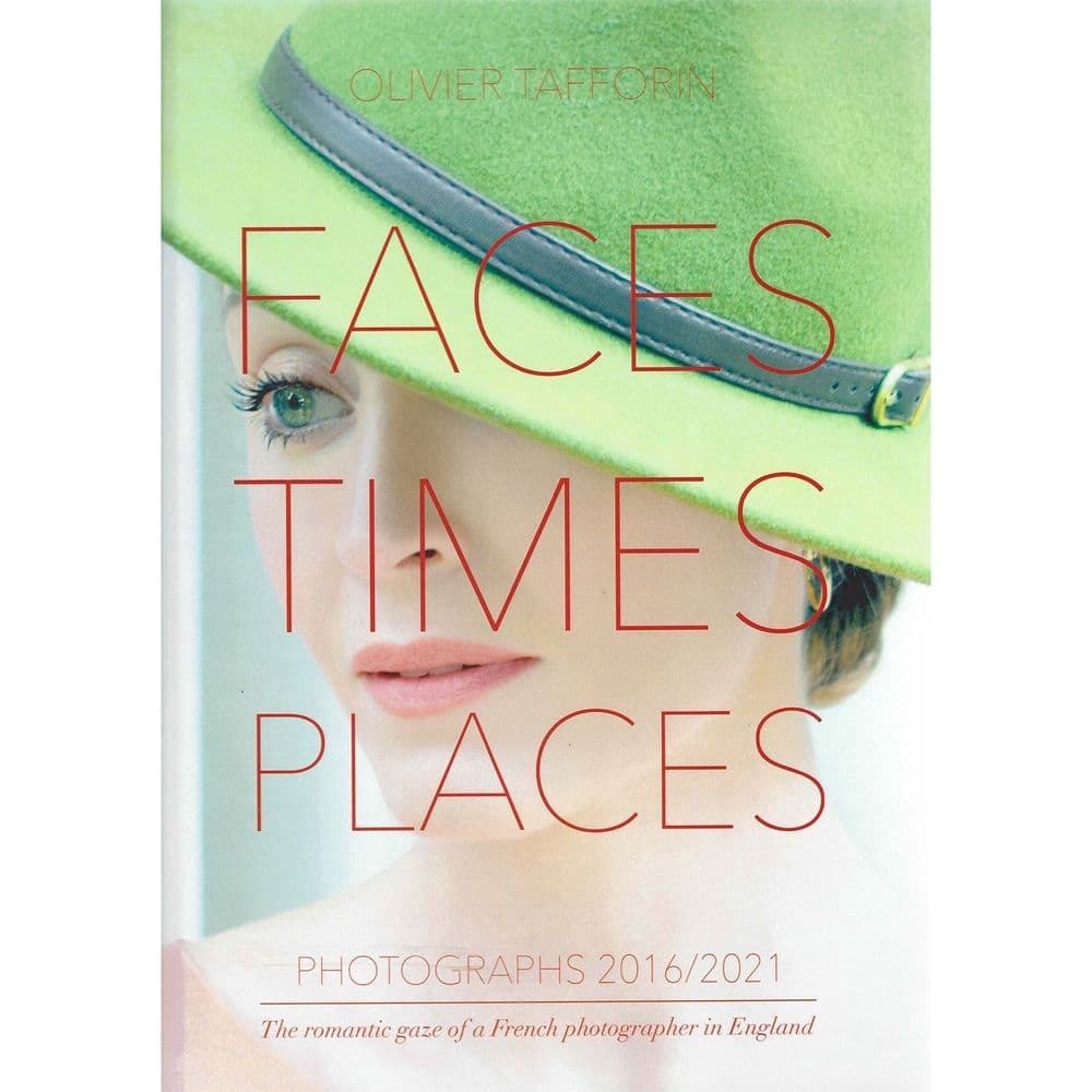 Book - Faces Times Places by Olivier Tafforin