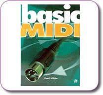 Basic Midi by Paul White Paperback